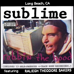 Sublime - Robbin' The Hood